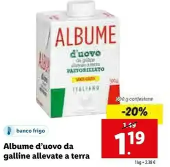 Lidl Albume D'uovo Da Galline Allevate A Terra offerta
