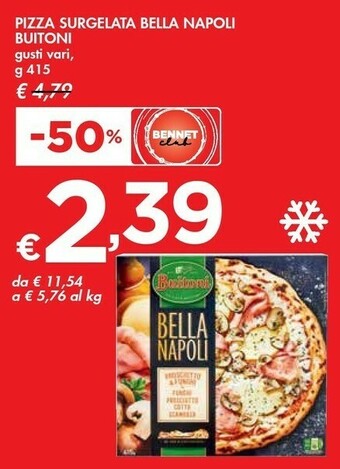 Bennet Buitoni Pizza Surgelata Bella Napoli offerta