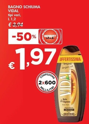 Bennet Vidal Bagno Schiuma offerta