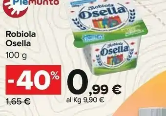 Carrefour Osella Robiola offerta