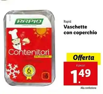Lidl Rapid Vaschette Con Coperchio 6 Pezzi offerta