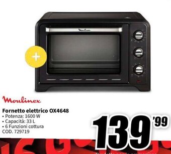 MediaWorld Moulinex Fornetto elettrico OX4648 offerta
