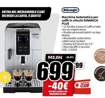 MediaWorld DeLonghi Macchina automatica per caffè in chicchi DINAMICA Plus offerta
