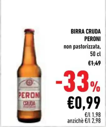 Conad Peroni Birra Cruda 50 cl offerta