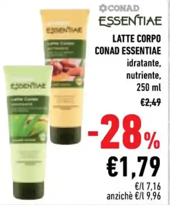 Conad Conad Essentiae Latte Corpo Essentiae 250 ml offerta