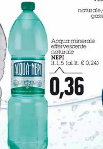 Emi Supermercati Nepi Acqua minerale effervescente naturale 1,5lt offerta
