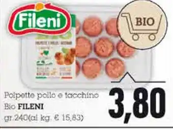 Emi Supermercati Fileni Polpette pollo e tacchino Bio 240gr. offerta