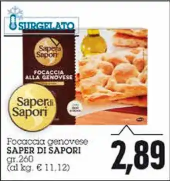 Emi Supermercati Saper di Sapori Focaccia genovese 260gr offerta