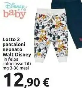 Carrefour Disney Lotto 2 Pantaloni Neonato offerta