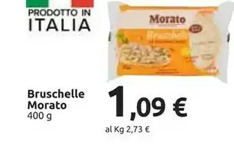 Carrefour Morato Bruschelle 400 G offerta