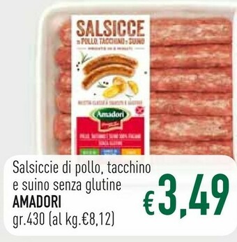 Famila Amadori Salsicce Con Pollo E Tacchino 430 G(ml) offerta