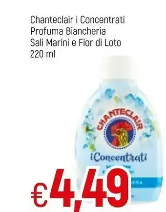Famila Chanteclair I Concentrati Sali Marini E Fior Di Loto 220ml offerta