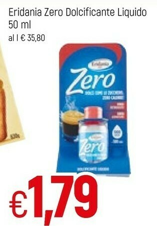 Famila Eridania Zero Dolcificante Liquido 50 G(ml) offerta