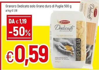 Famila Granoro Dedicato Solo Grano Duro Di Puglia offerta