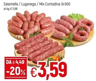 Famila Salamella / Luganega / Mix Contadina offerta