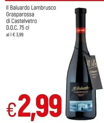 Il Baluardo Lambrusco Grasparossa Di Castelvetro DOC