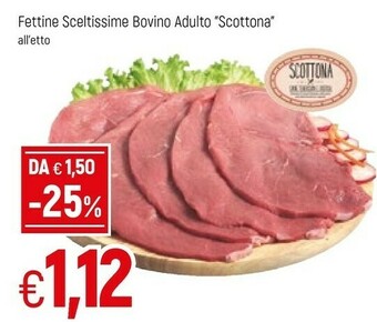 Famila Fettine Sceltissime Bovino Adulto Scottona offerta