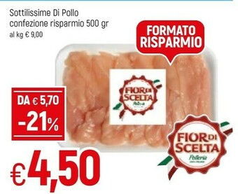 Famila Fior di scelta Sottilissime Di Pollo Confezione Risparmio 500 G offerta