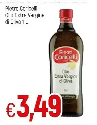 Famila Pietro coricelli Olio Extra Vergine Di Oliva 1000 G(ml) offerta