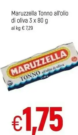 Famila Maruzzella Tonno All'Olio Di Oliva 240 G(ml) offerta