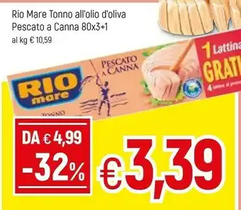 Famila Rio Mare Tonno All'Olio Oliva Pescato A Canna offerta