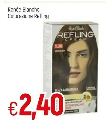 Famila Blanche Refling Colorazione offerta