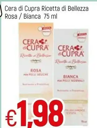 Famila Cera Di Cupra Ricetta Di Bellezza Rosa offerta