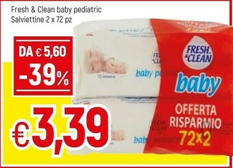 Famila Fresh & Clean Fresh&clean Baby Pediatric offerta