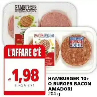 Il Gigante Amadori Hamburger 10+ O Burger Bacon offerta