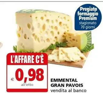 Il Gigante Gran Pavois Emmental offerta
