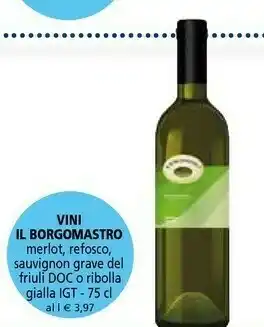 Il Borgomastro Merlot 750ml
