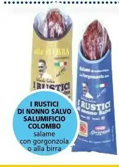 I Rustici Di Nonno Salvo Salumificio Colombo