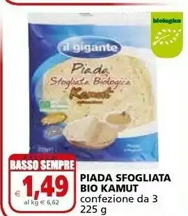 Il Gigante Il Gigante Piada Sfogliata Bio Kamut 225 G offerta