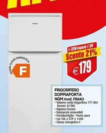 Il Gigante NGM Frigorifero Doppiaporta FR240 offerta