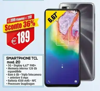 Il Gigante TIM TCL 20 5G 16,9 Cm (6.67") Doppia SIM Android 10.0 USB Tipo-C 6 GB 128 GB 4500 MAh Nero offerta