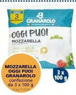 Il Gigante Granarolo Mozzarella Oggi Puoi offerta