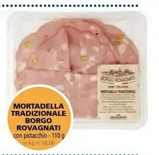 Borgo Rovagnati Mortadella Tradizionale