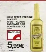 Coop Donte & ricci Olio Extra Vergine Di Oliva 100% Italiano Fasciato Oro offerta