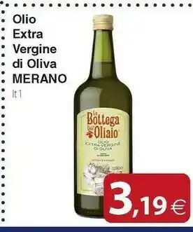 Docks Cash&Carry Merano Olio extravergine di oliva offerta