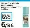 Coop L'Oreal Spray Per Capelli Ritocco Perfetto offerta