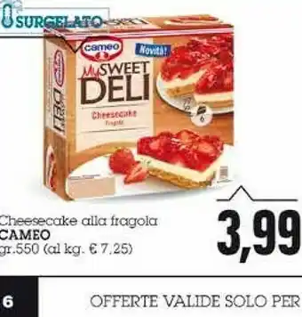 Emi Supermercati Cameo Cheesecake Alla Fragola offerta