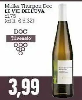 Emi Supermercati Le vie dell'uva Muller Thurgau Doc 750 Ml offerta