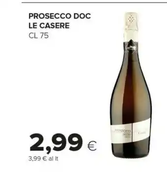 Tigre La Casere Prosecco DOC offerta