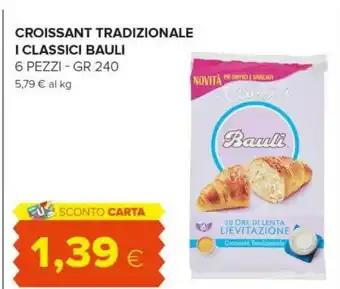 Tigre Bauli Il Croissant Classico 240 G(ml) offerta