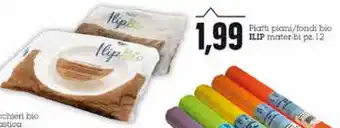 Emi Supermercati Ilip Piatti piani/fondi bio 12pz. offerta