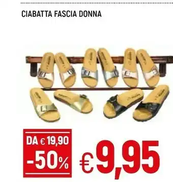 Famila Ciabatta Fascia Donna offerta