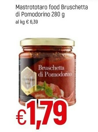 Mastrototaro Food Bruschetta Di Pomodorino