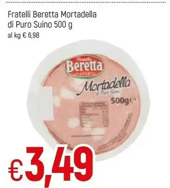 Famila Beretta Fratelli Mortadella Di Puro Suino offerta
