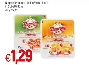 Famila Negroni Pancetta Affumicata In Cubetti 90 G(ml) offerta