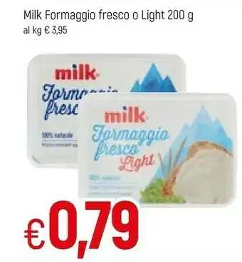 Famila Milk - Formaggio Fresco Light 200 G(ml) offerta